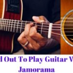 Find Out To Play Guitar With Jamorama